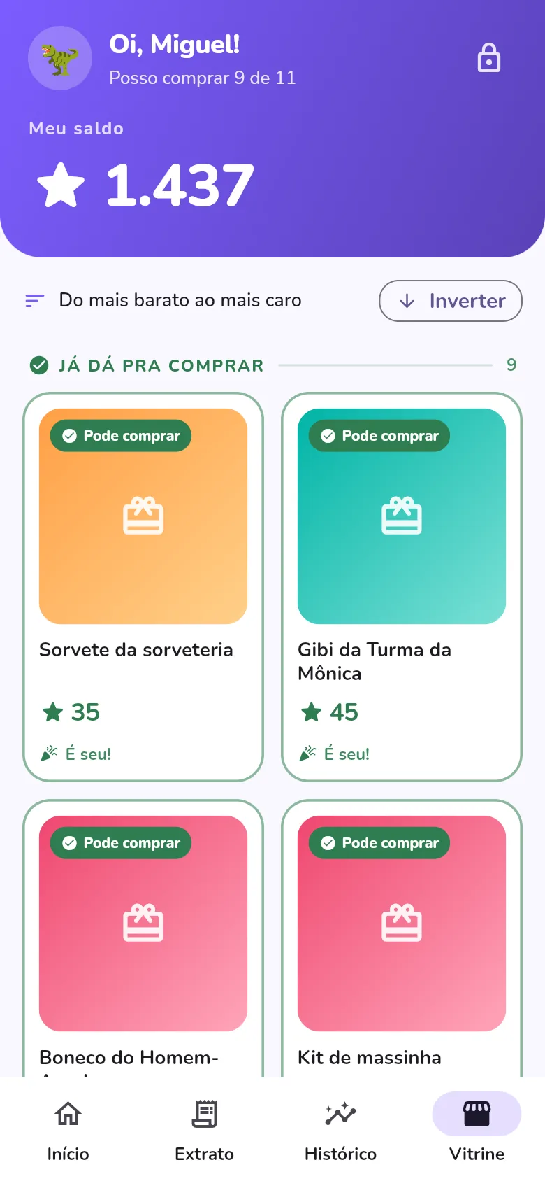 Vitrine dividida entre o que já dá para comprar e o que falta juntar